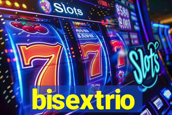 bisextrio