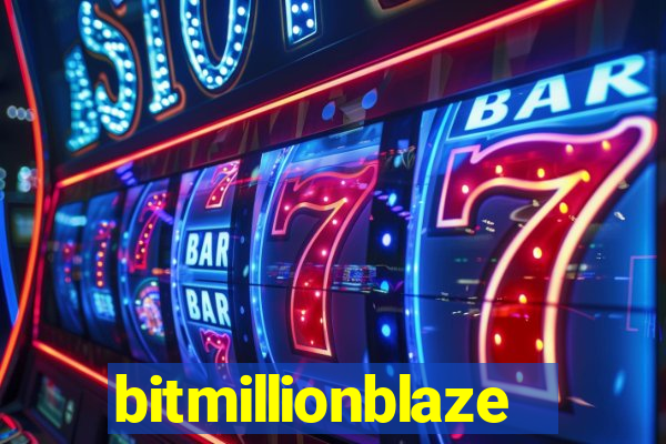 bitmillionblaze