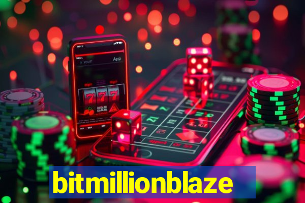 bitmillionblaze