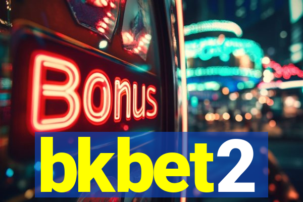 bkbet2