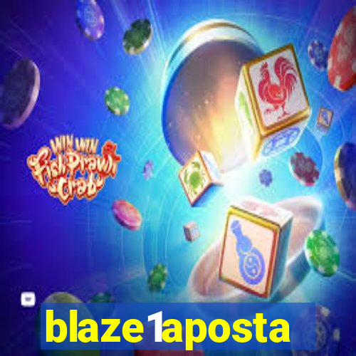 blaze1aposta