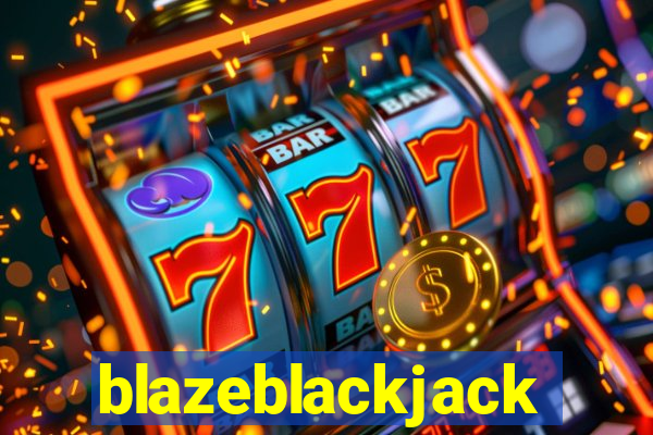 blazeblackjack