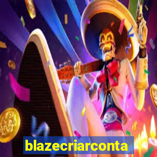 blazecriarconta