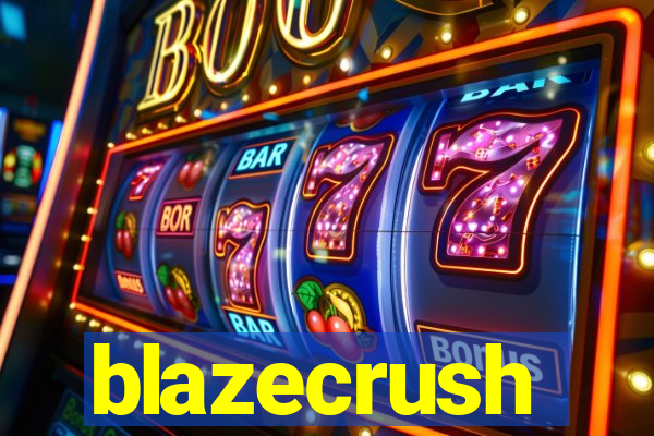 blazecrush