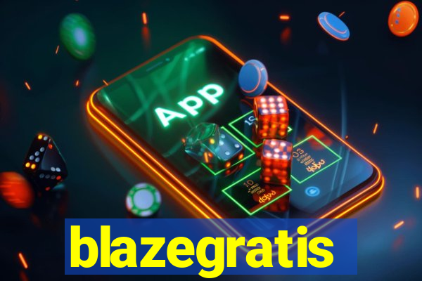 blazegratis