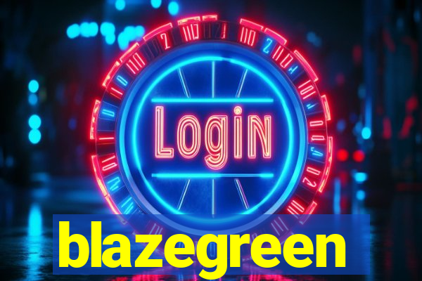 blazegreen