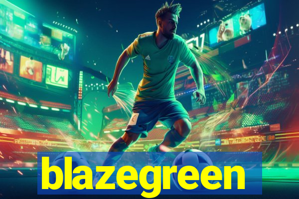 blazegreen