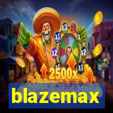 blazemax