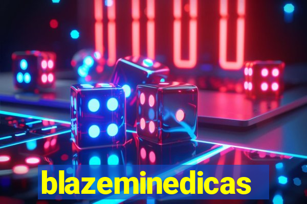 blazeminedicas