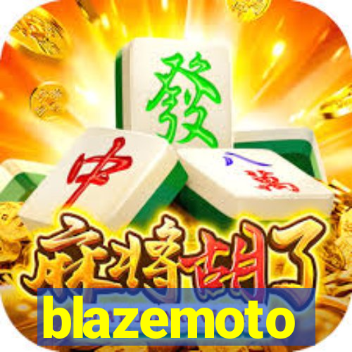 blazemoto