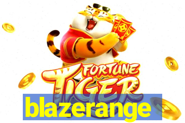 blazerange