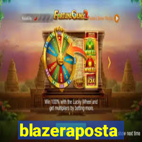 blazeraposta