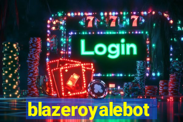 blazeroyalebot