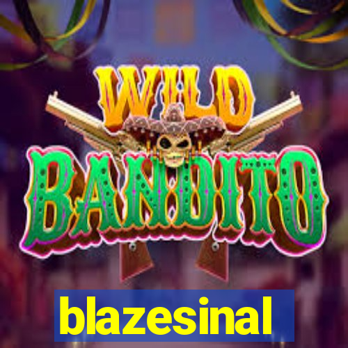 blazesinal