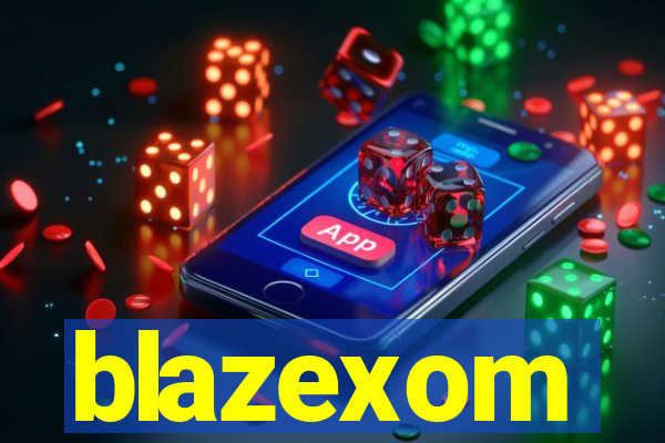 blazexom