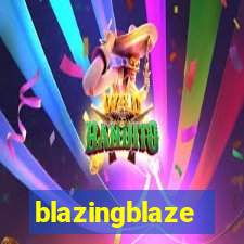 blazingblaze