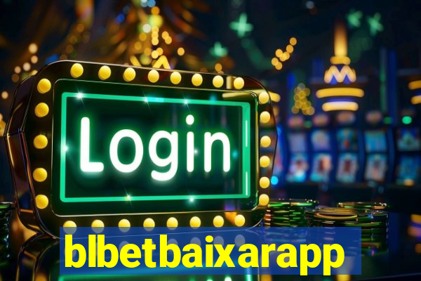 blbetbaixarapp