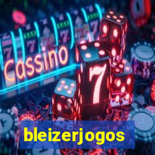 bleizerjogos