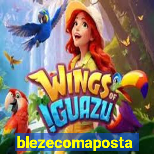 blezecomaposta