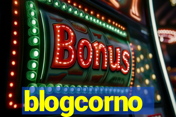 blogcorno