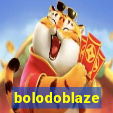 bolodoblaze