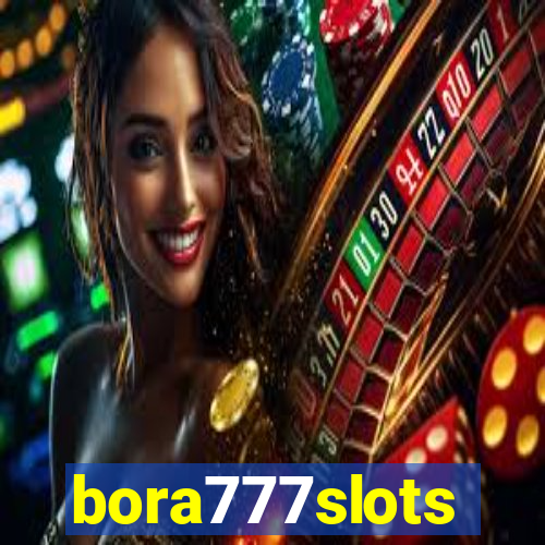 bora777slots