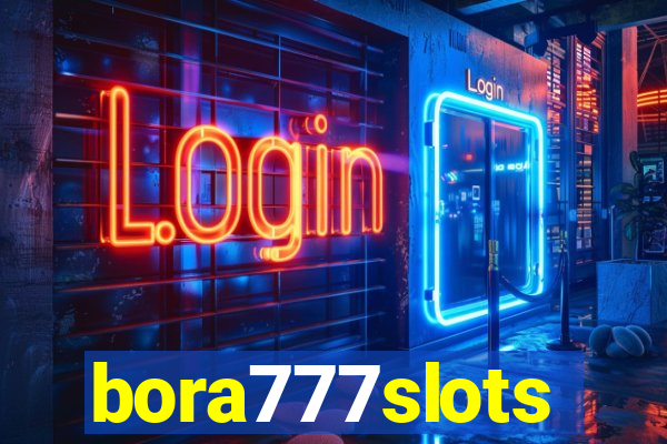 bora777slots