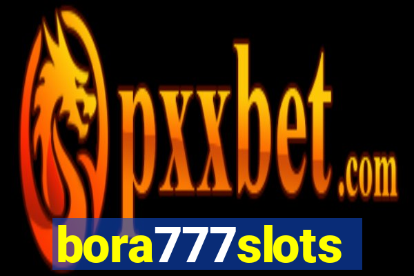 bora777slots