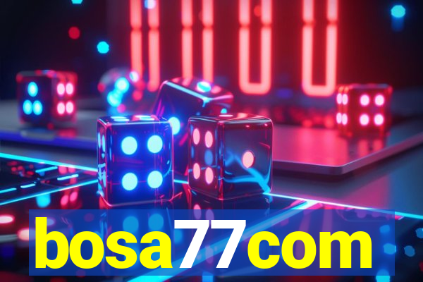 bosa77com