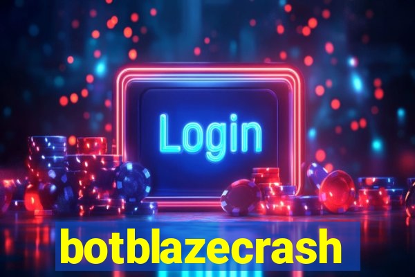 botblazecrash