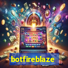 botfireblaze