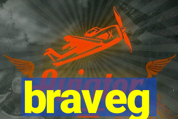 braveg