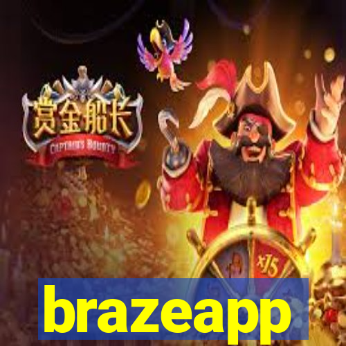 brazeapp