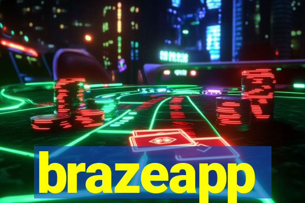 brazeapp