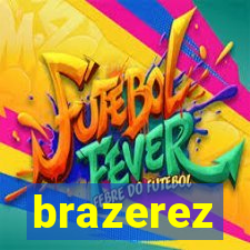 brazerez