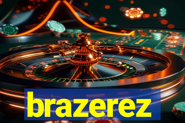 brazerez