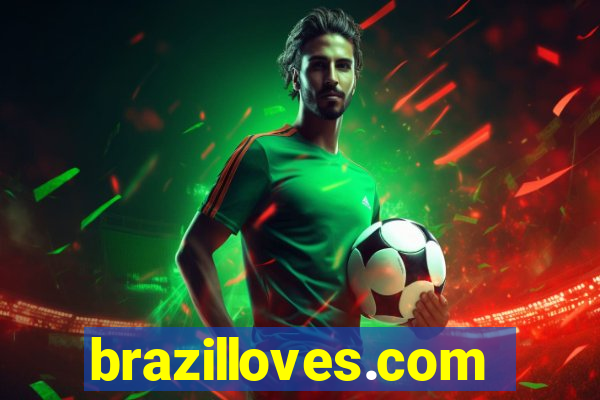 brazilloves.com