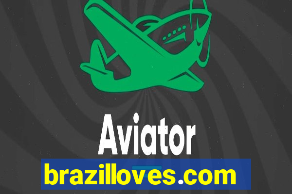 brazilloves.com