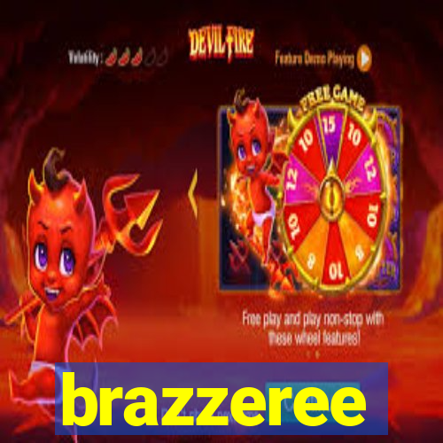 brazzeree