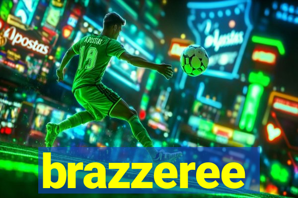 brazzeree