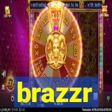 brazzr