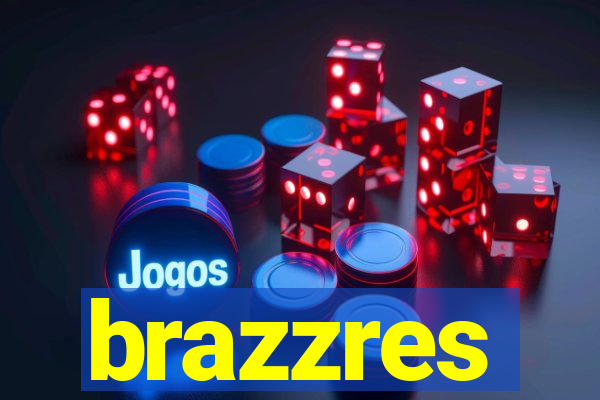 brazzres