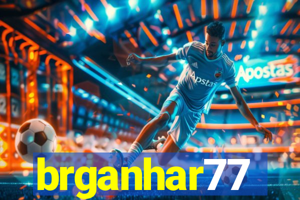 brganhar77