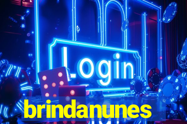 brindanunes