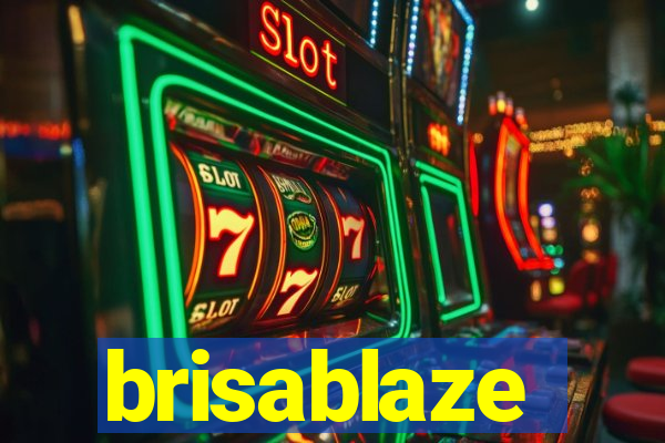 brisablaze