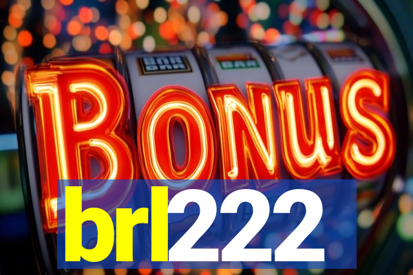 brl222