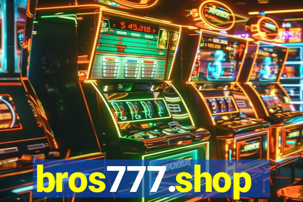 bros777.shop