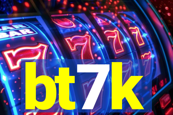 bt7k