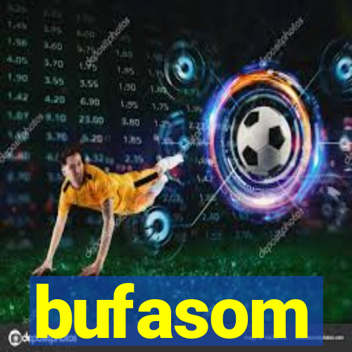 bufasom