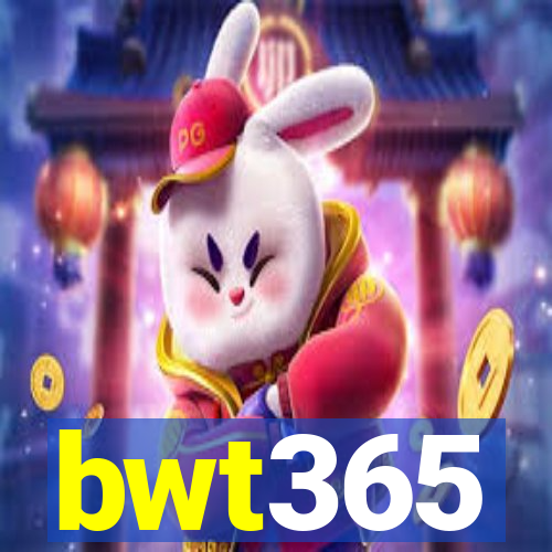 bwt365